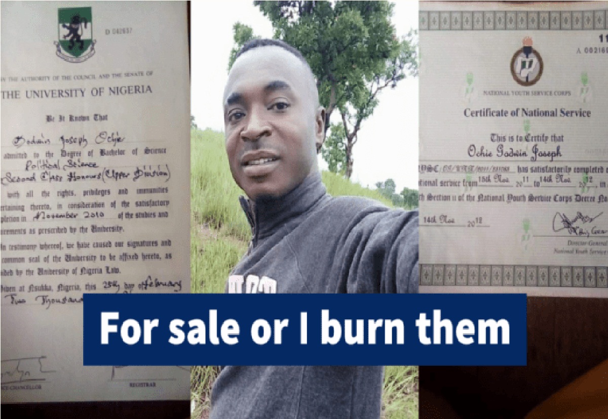 Nigeria Graduate Puts Up B.sc, NYSC Certificates For Sale Over Poverty