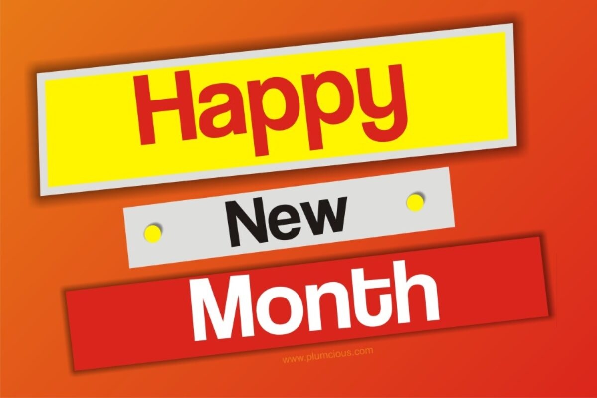 Happy New Month Messages